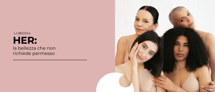 HER il nuovo Acrygel Liquido che celebra l’identità (2)