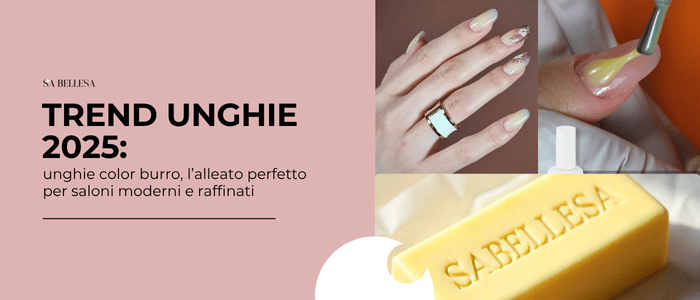 Trend Unghie 2025 unghie color burro, l’alleato perfetto per saloni moderni e raffinati 2