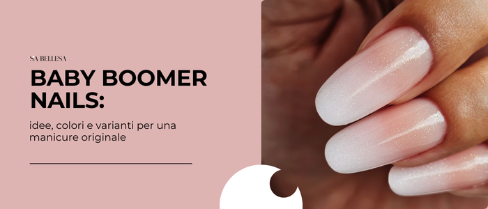 Baby boomer nails idee, colori e varianti per una manicure originale