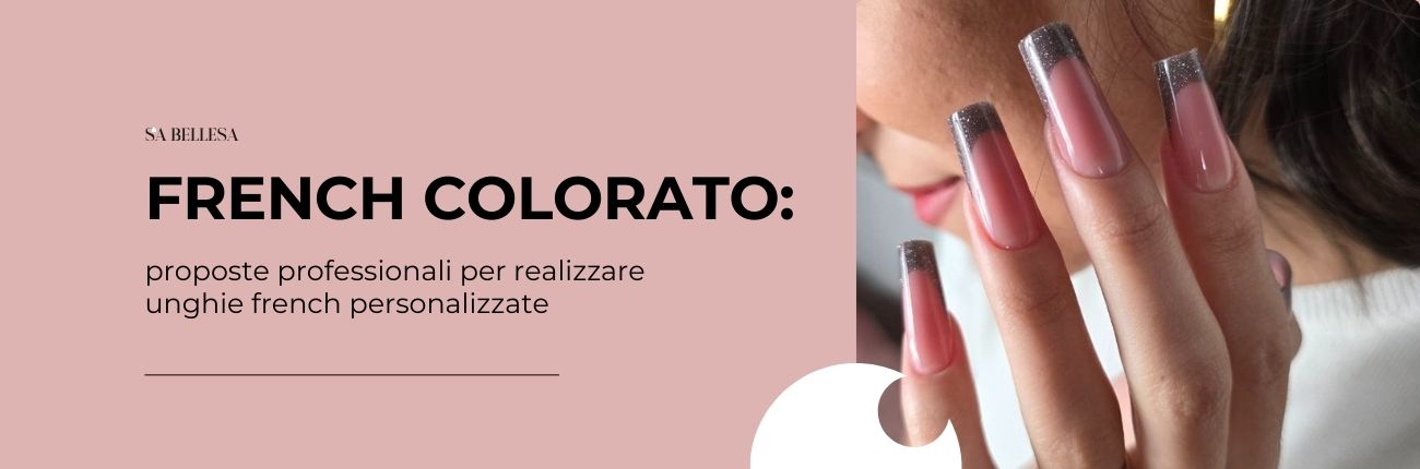 French colorato proposte professionali per realizzare unghie french personalizzate 2